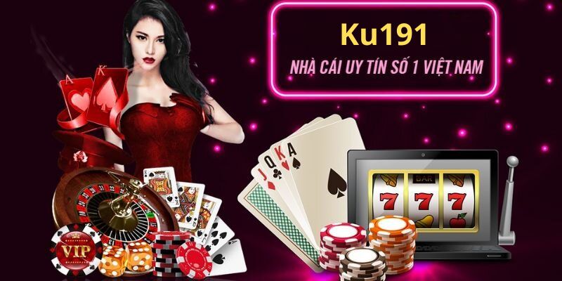 Ku191 Có Uy Tín Không - Giải Đáp Thắc Mắc Cho Bet Thủ 1 Tìm hiểu Ku191 có uy tín không?